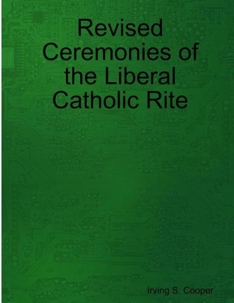 Revised Ceremonies of the Liberal Catholic Rite