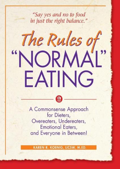 The Rules of Normal Eating