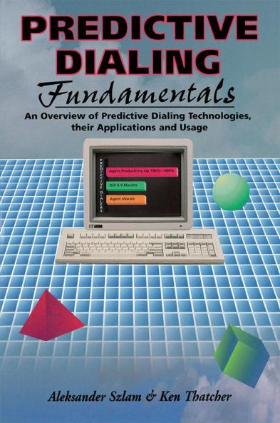Predictive Dialing Fundamentals