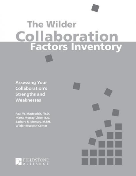 The Wilder Collaboration Factors Inventory