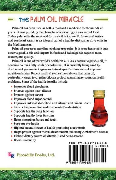 Palm Oil Miracle: Discover the Healing Power of Palm Oil