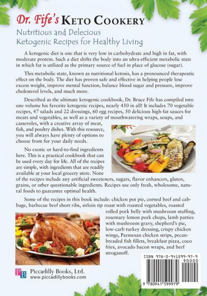 Dr Fife's Keto Cookery: Nutritious & Delicious Ketogenic Recipes for Healthy Living