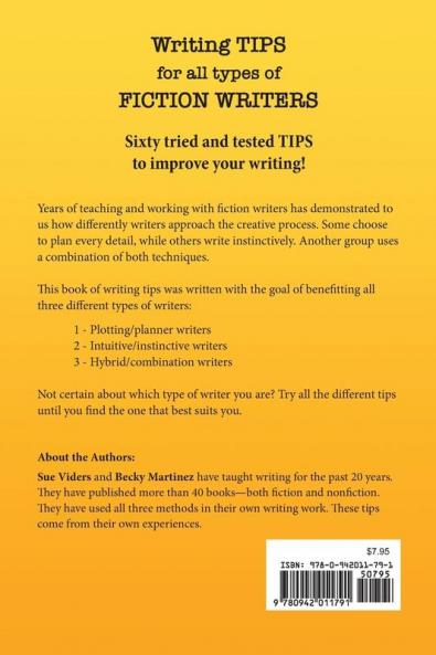 Writing Tips for All Types of Fiction Writers: 60 Tips