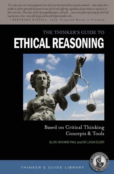 Thinker's Guide to Ethical Reasoning