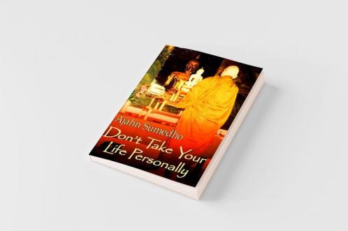 Don't Take Your Life Personally