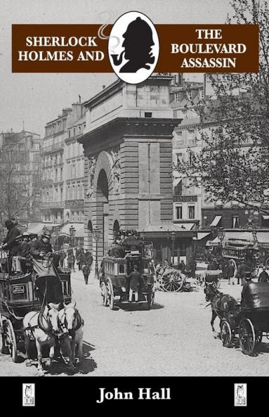 Sherlock Holmes and the Boulevard Assassin (Breese Books Sherlock Holmes Collection)