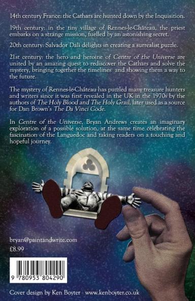 Centre of the Universe: An imagined history of the mystery of Rennes-le-Château