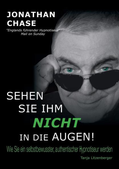 Sehen Sie ihm nicht in die Augen!