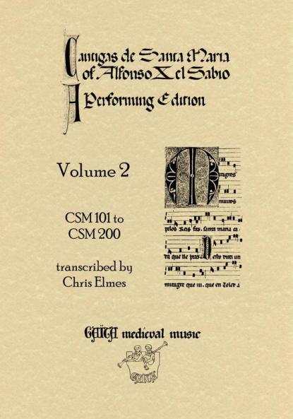 Cantigas De Santa Maria Of Alfonso X El Sabio A Performing Edition