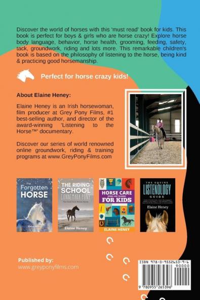 Listenology for Kids - The children's guide to horse care horse body language & behavior safety groundwork riding & training.