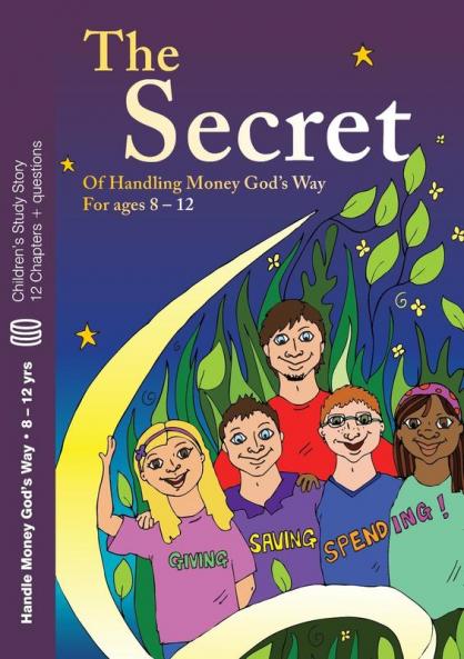 Story Study: Of  Handling Money God's Way For ages 8 - 12: v. 3 (Children's Books)