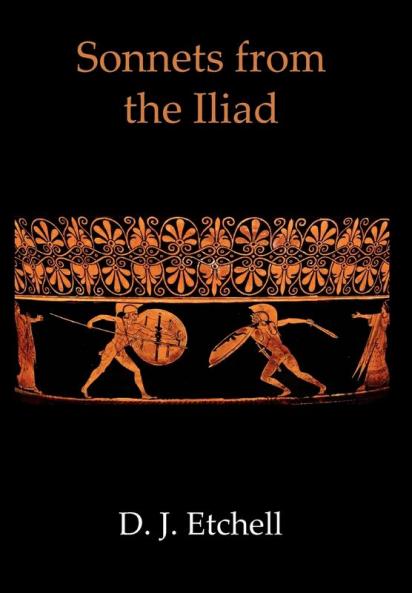 Sonnets from the Iliad