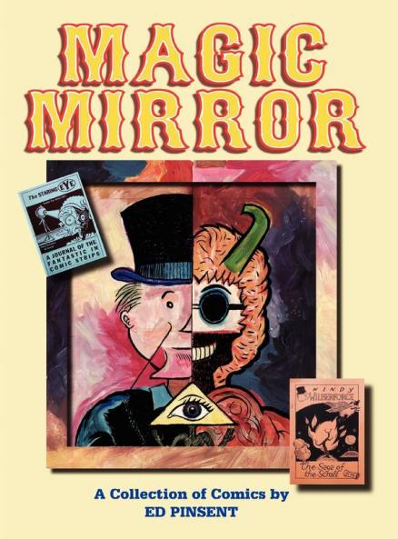 Magic Mirror: A Compendium of Comics 1983-1998