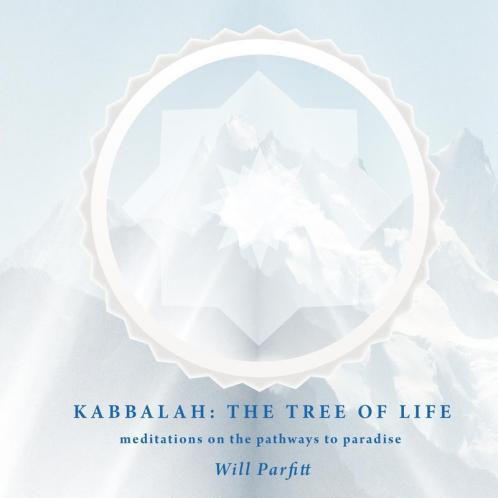 Kabbalah: The Tree of Life: Meditations on the Pathways to Paradise