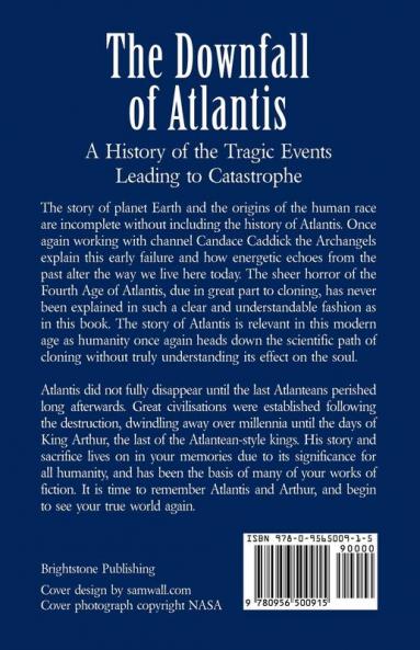 The Downfall of Atlantis: A History of the Tragic Events Leading to Catastrophe