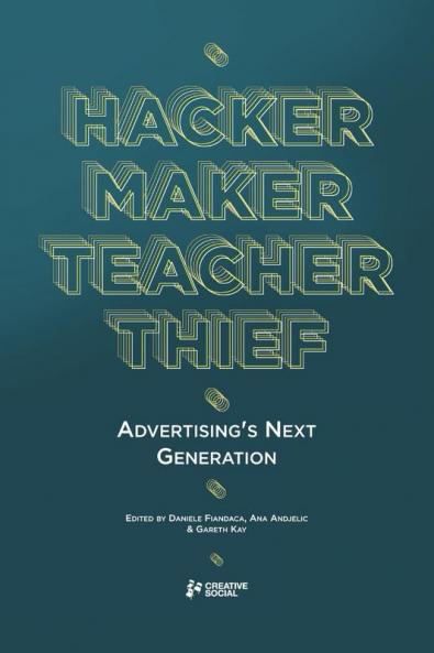 Hacker Maker Teacher Thief
