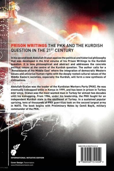 Prison Writings: The Pkk and the Kurdish Question in the 21st Century