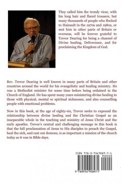 Divine Healing Deliverance and the Kingdom of God