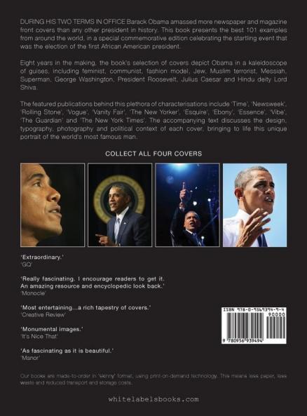 Obama: 101 Best Covers: A New Illustrated Biography Of The Election Of America's 44th President (Hardcover): 3
