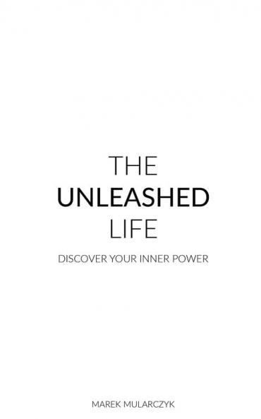 The Unleashed Life