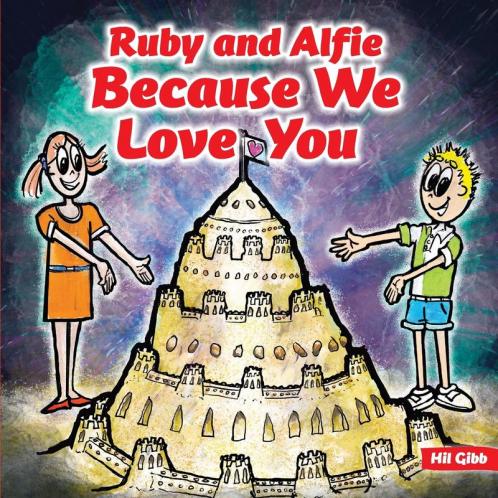 Ruby and Alfie Because We Love You: 3