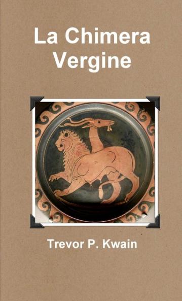 La Chimera Vergine