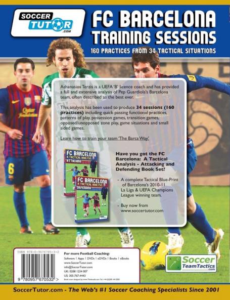 FC Barcelona Training Sessions - 160 Practices from 34 Tactical Situations