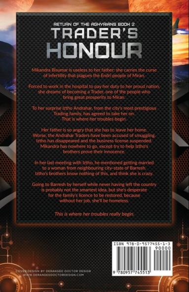 Trader's Honour: 2 (Return of the Aghyrians)