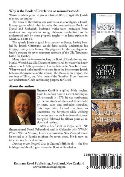 Dancing in the Dragon's Jaws: The Mystery of Israel's Survival: 1 (Revelation 12)