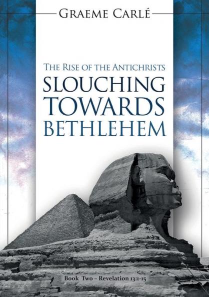 Slouching Towards Bethlehem