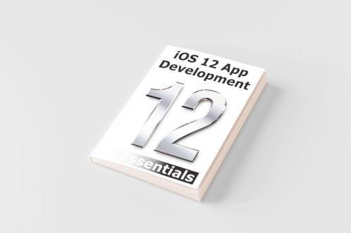 iOS 12 App Development Essentials