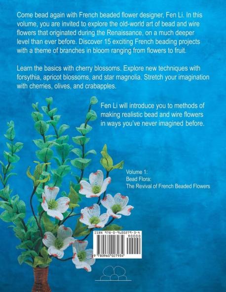 Bead Flora: French Beaded Branches in Bloom