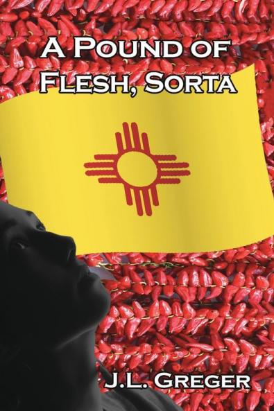 A Pound of Flesh Sorta: 7 (Science Traveler)