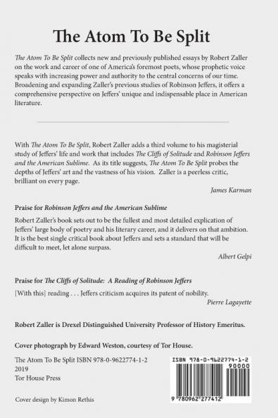 The Atom To Be Split: New and Selected Essays on Robinson Jeffers