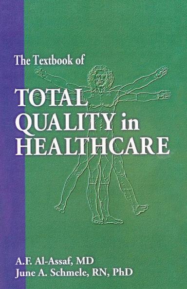 Textbook of Total Quality in Healthcare