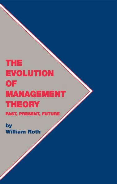 Evolution of Management Theory