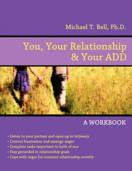 You Your Relationship & Your ADD