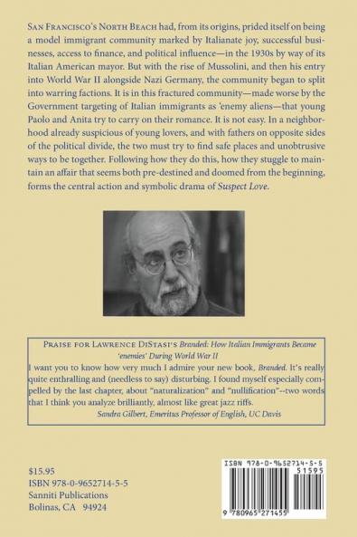 Suspect Love: a novel set in WWII San Francisco when Italian immigrants were 'enemy aliens'