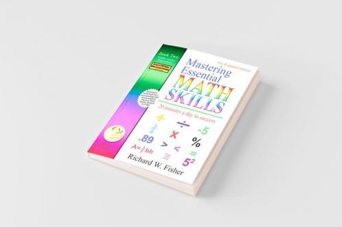 Mastering Essential Math Skills Book Two Middle Grades/High School