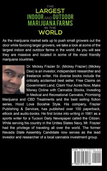 The Largest Indoor and Outdoor Marijuana Farms in the World