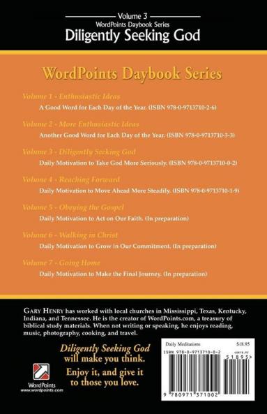 Diligently Seeking God: Daily Motivation to Take God More Seriously: 3 (Wordpoints Daybook)