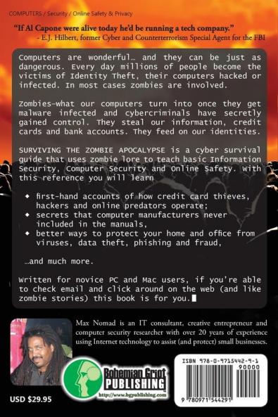 Surviving The Zombie Apocalypse: Safer Computing Tips for Small Business Managers and Everyday People