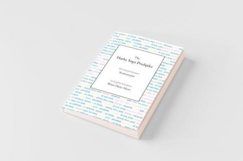 The Hatha Yoga Pradipika