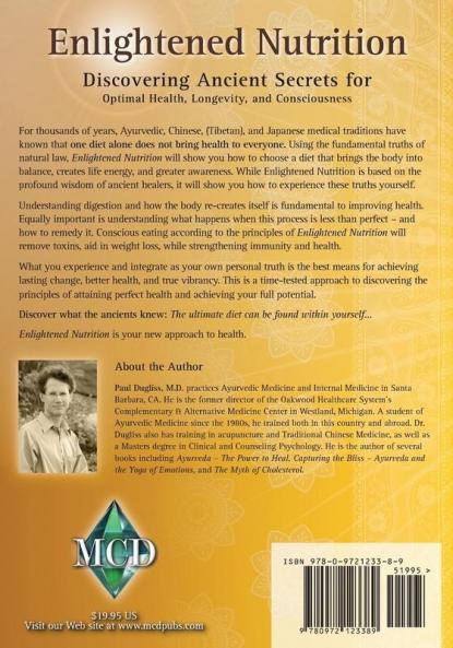 Enlightened Nutrition: Discovering Ancient Secrets for Optimal Health Longevity and Consciousness