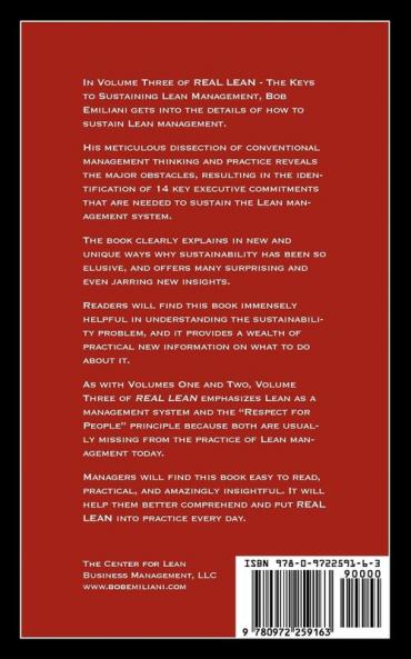 Real Lean: The Keys to Sustaining Lean Management (Volume Three): 3