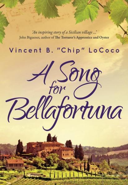 A Song for Bellafortuna: An Inspirational Italian Historical Fiction Novel: 1