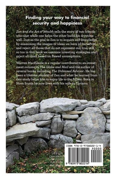 Zen and the Art of Wealth: Finding Your Way to Happiness and Financial Security