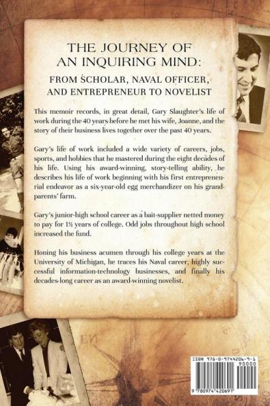 The Journey of an Inquiring Mind: From Scholar Naval Officer and Entrepreneur to Novelist