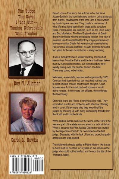 The Judge the Gavel and the Gun