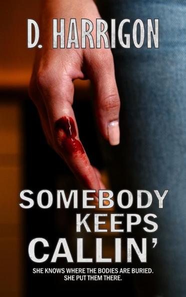 Somebody Keeps Callin'
